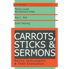 Carrots, Sticks and Sermons: Policy Instruments and Their Evaluation - Paperback