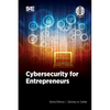 Cybersecurity for Entrepreneurs - Paperback