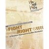 Fight Right: A Christian Approach to Conflict - Paperback