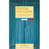Food & Folklore: A Year of Italian Festivals - Paperback