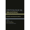 Ontological Branding: Power, Privilege, and White Supremacy in a Colorblind World - Paperback