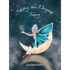 Mary the Dream Fairy - Hardcover