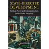 State-Directed Development: Political Power and Industrialization in the Global Periphery - Paperback