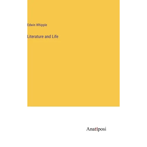 Literature and Life - Hardcover