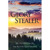 Glory Stealer - Paperback