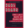 The Last Days of Mankind: A Tragedy in Five Acts - Paperback