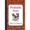 Probable Sons - Paperback