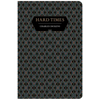 Hard Times - Hardcover