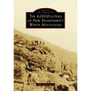 The 4,000-Footers of New Hampshire's White Mountains - Paperback