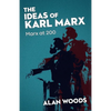 The Ideas of Karl Marx: Marx at 200 - Paperback