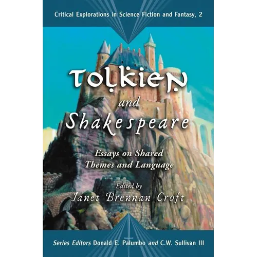 Tolkien and Shakespeare: Essays on Shared Themes and Language - Paperback