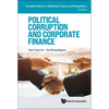 Political Corruption and Corporate Finance - Hardcover