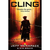 Cling - A Post-Apocalyptic Thriller - Paperback