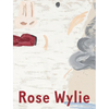 Rose Wylie: Which One - Hardcover