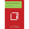 Life of F. M. Buckelew: The Indian Captive - Paperback