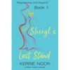 Sheryl's Last Stand: A Self Discovery Comedy - Paperback