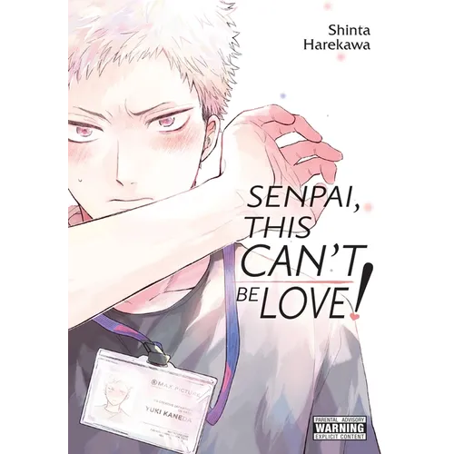 Senpai, This Can't Be Love! - Paperback