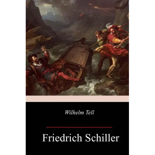Wilhelm Tell - Paperback