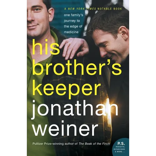 His Brother's Keeper: One Family's Journey to the Edge of Medicine - Paperback