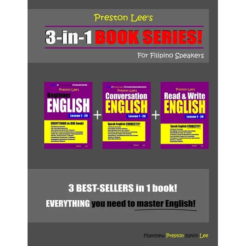 Preston Lee's 3-in-1 Book Series! Beginner English, Conversation English & Read & Write English Lesson 1 - 20 For Filipino Speakers - Paperback