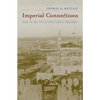 Imperial Connections: India in the Indian Ocean Arena, 1860-1920 Volume 4 - Paperback