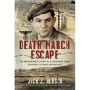 Death March Escape: The Remarkable Story of a Man Who Twice Escaped the Nazi Holocaust - Paperback