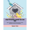 Large Print Spring & Summer Dot-to-Dot Book: Easy to Read Dot to Dot Spirng Summer Flowers Butteflies Animals and Landscapes - Paperback