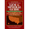 Southwest Treasure Hunter's Gem and Mineral Guide (6th Edition): Where and How to Dig, Pan and Mine Your Own Gems and Minerals - Paperback
