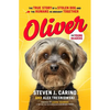 Oliver for Young Readers: The True Story of a Stolen Dog and the Humans He Brought Together - Hardcover