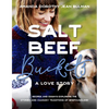Salt Beef Buckets: A Love Story - Paperback