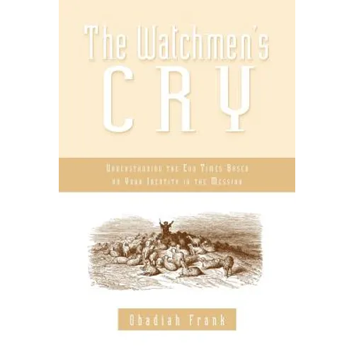 The Watchmen's Cry - Paperback