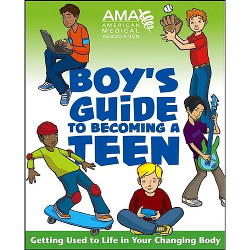 American Medical Association Boy's Guide to Becoming a Teen - Paperback