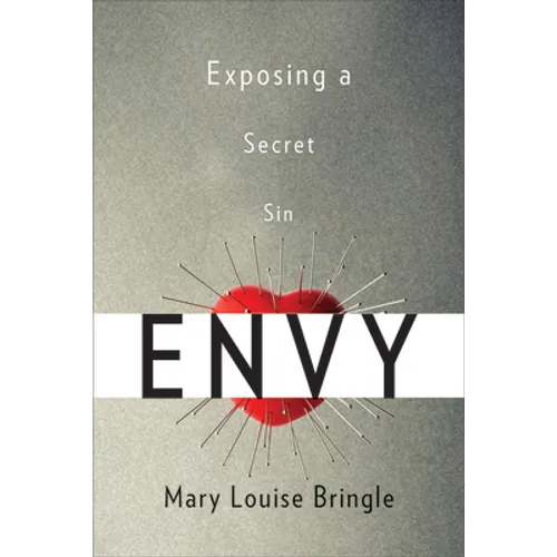 Envy: Exposing a Secret Sin - Paperback