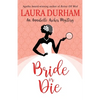 Bride or Die - Paperback