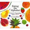 Eating the Alphabet: Fruits and Vegetables from A to Z - Hardcover