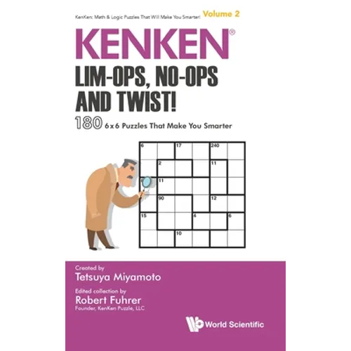 Kenken: Lim-Ops, No-Ops and Twist! - Hardcover