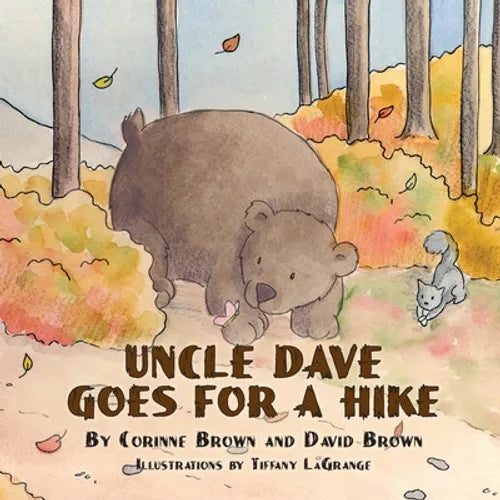 Uncle Dave Goes for a Hike - Paperback