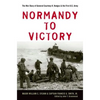 Normandy to Victory: The War Diary of General Courtney H. Hodges and the First U.S. Army - Hardcover