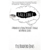Fallible: A Memoir of a Young Physician's Struggle with Mental Illness - Paperback