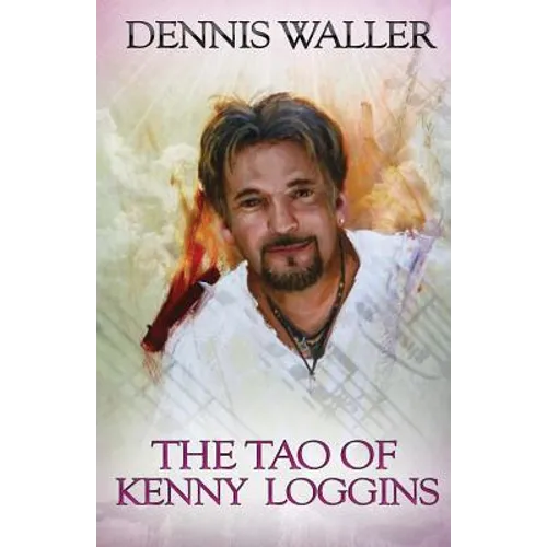 The Tao of Kenny Loggins - Paperback