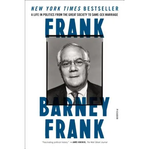 Frank: A Life in Politics from the Great Society to Same-Sex Marriage - Paperback
