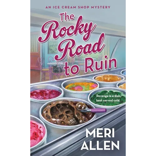The Rocky Road to Ruin: An Ice Cream Shop Mystery - Mass Market Paperbound