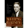 Writing Gatsby: The Real Story of the Writing of the Greatest American Novel - Hardcover