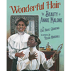 Wonderful Hair: The Beauty of Annie Malone - Hardcover