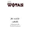 The Teutonic Way: Wotan - Paperback