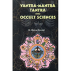 Yantra Mantra Tantra and Occult Science - Paperback
