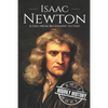 Isaac Newton: A Life From Beginning to End - Paperback