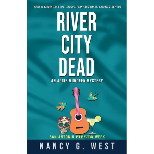 River City Dead. Aggie Mundeen Mystery #4: Aggie Mundeen Mystery #4 - Paperback