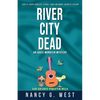 River City Dead. Aggie Mundeen Mystery #4: Aggie Mundeen Mystery #4 - Paperback