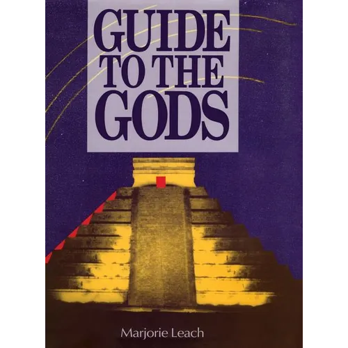 Guide to the Gods - Hardcover